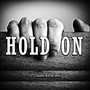 Hold On