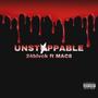 Unstoppable (feat. MAC 8) [Explicit]