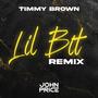 Lil Bit (John Price Remix)