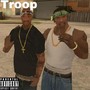 Troop