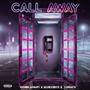 Call Away (feat. Honduboy & Lunacy)