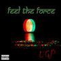 Feel the Force (Explicit)