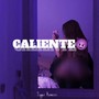 Caliente (Explicit)