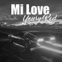 Mi Love (Explicit)