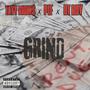 GRIND (feat. PIF & BT Roy) [Explicit]