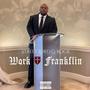 Work Franklin (Explicit)