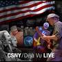 CSNY/Déjà Vu Live