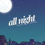 All Night