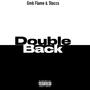 Double Back (feat. StaccatoSd) [Explicit]