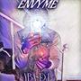 Envy Me (Explicit)