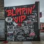 Blimpin' Ain't Easy VIP (Explicit)