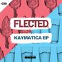 Kaymatica EP