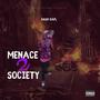 Menace 2 Society (Explicit)