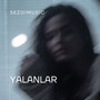 Yalanlar (Explicit)