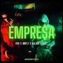 EMPRESA (feat. KYE, dyb & AirFly) [Explicit]