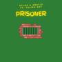 Prisoner (Explicit)