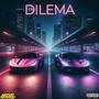 Dilema (Explicit)