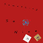 Something So Nice ( To The Top Session) [Explicit]