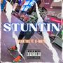 Stuntin (Explicit)