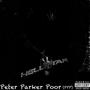 Peter Parker Poor (PPP) [Explicit]