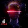 In My Head (Explicit)