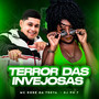 Terror das Invejosas (Explicit)