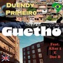 Guetho (feat. Alias 1 & Doc B) [Explicit]