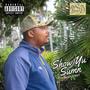 SHOW YU SUMN (feat. Linomakebans & $ir Weezy) [Explicit]