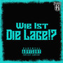 Wie ist die Lage!? (Explicit)