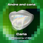 Andre and caria