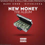 New Money (Explicit)