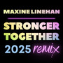 Stronger Together (Remix)