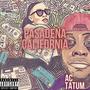 Pasadena, California (Explicit)