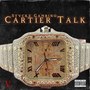 Cartier Talk (Explicit)