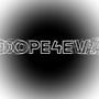 DOPE4EVA (feat. Plaga, King Hyphy & Big Sherm)