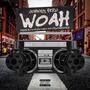 WOAH (Explicit)