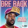 Dre Back (Explicit)