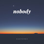 Nobody