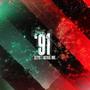 91 (feat. Astral One) [Explicit]