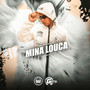 Mina Louca (Explicit)