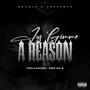 Jus Give Me A Reason (feat. Doc Da G) [Explicit]