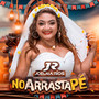 No Arrasta Pé