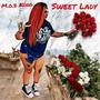 Sweet Lady (Explicit)