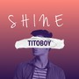 shine (Explicit)