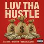 LUV THA HUSTLE (feat. JUSSTANK & WUDROW) [Explicit]