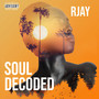 Soul Decoded (Explicit)