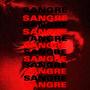 Sangre (Explicit)