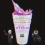 Hytech! (feat. Stoner Jay) [Explicit]