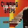 Climbing up the Steps (Explicit)