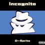 Incognito (Explicit)